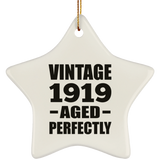 105th Birthday Vintage 1919 Aged Perfectly - Star Ornament