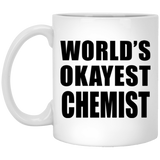 World's Okayest Chemist - 11 Oz Coffee Mug