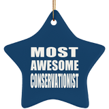 Most Awesome Conservationist - Star Ornament