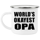 World's Okayest Opa - 12oz Camping Mug