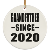 Grandfather Since 2020 - Circle Ornament