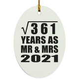 19th Anniversary Square Root of 361 Years As Mr & Mrs 2021 - Oval Ornament