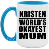 Kristen World's Okayest Mum - 15oz Accent Mug Blue