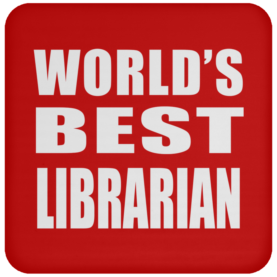 World's Best Librarian - Drink Coaster