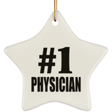 Number One #1 Physician - Star Ornament