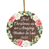 First Christmas As an Amazing Mother In Law 2022 - Circle Ornament A