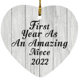 First Year As An Amazing Niece 2022 - Heart Ornament F
