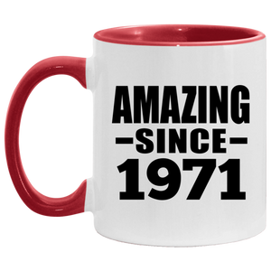 53rd Birthday Amazing Since 1971 - 11oz Accent Mug Red