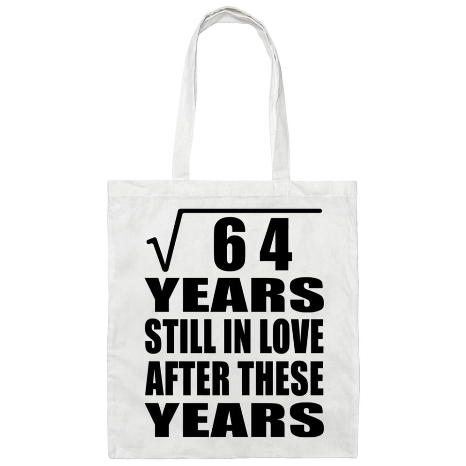 8th Anniversary Square Root of 64 Years Still In Love - Tote Bag White