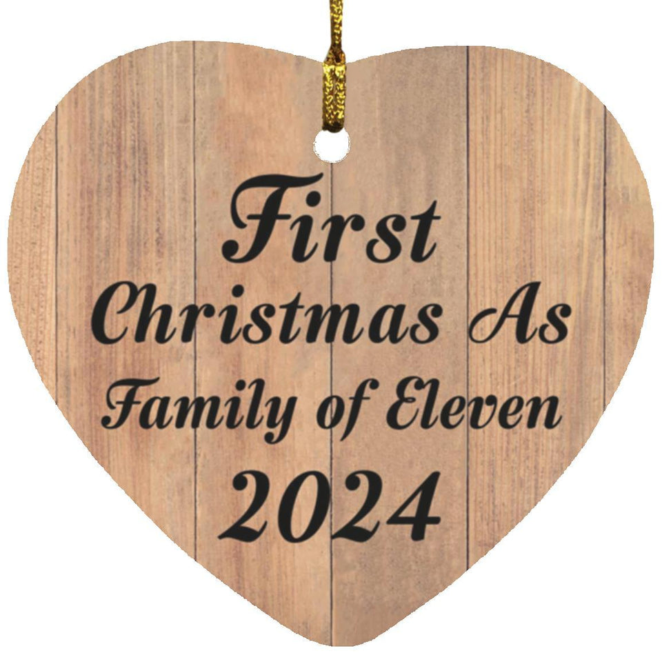 First Christmas As Family Of Eleven 2024 - Heart Ornament C