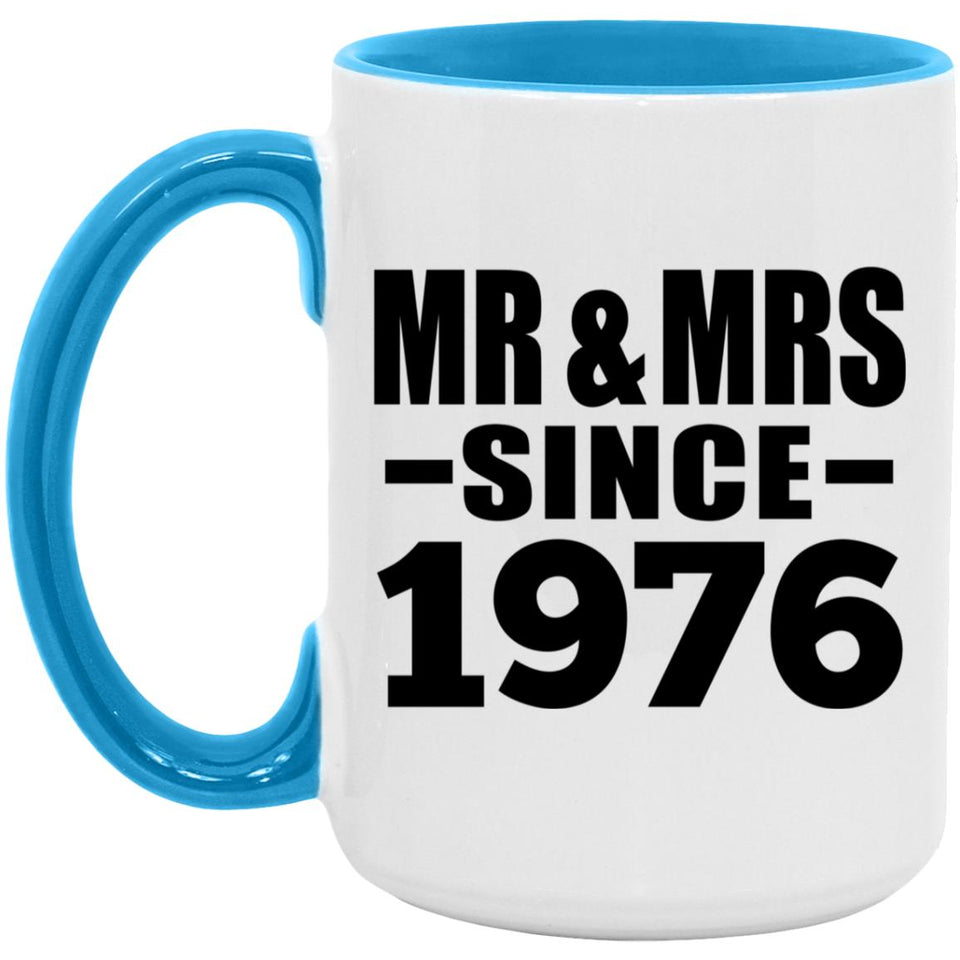 48th Anniversary Mr & Mrs Since 1976 - 15oz Accent Mug Blue