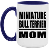 Miniature Bull Terrier Mom - 15oz Accent Mug Purple