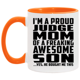 Proud Judge Mom Of Awesome Son - 11oz Accent Mug Orange