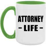 Attorney Life - 15oz Accent Mug Green