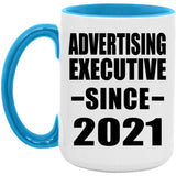 Advertising Executive Since 2021 - 15oz Accent Mug Blue