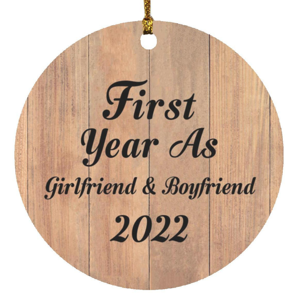 First Year As Girlfriend & Boyfriend 2022 - Circle Ornament C