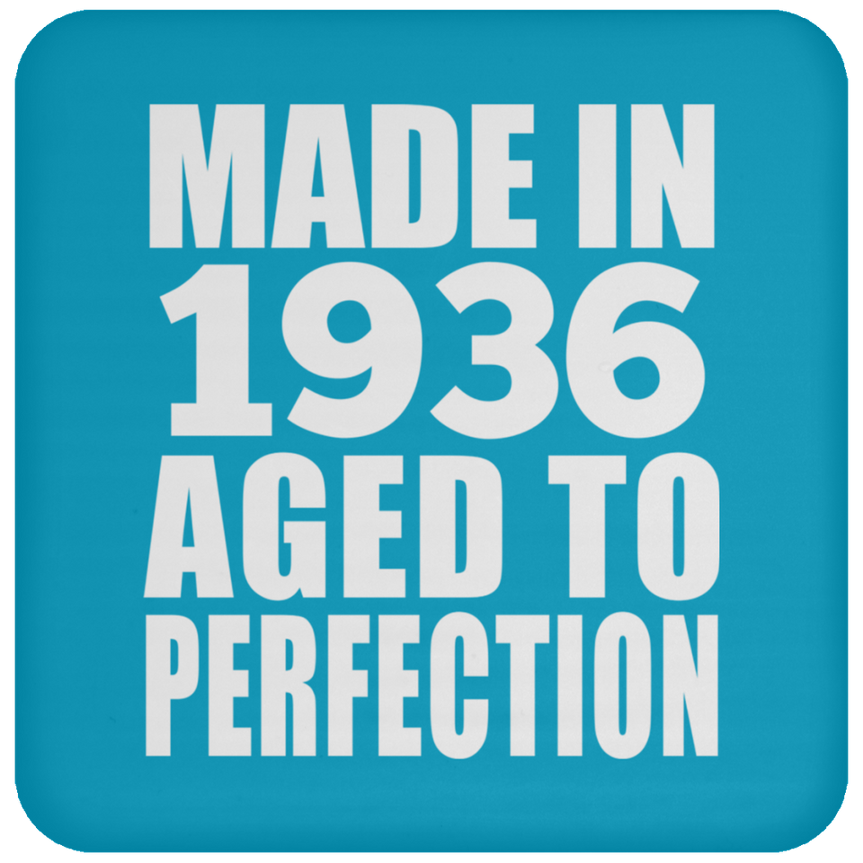 88th Birthday Made In 1936 Aged to Perfection - Drink Coaster