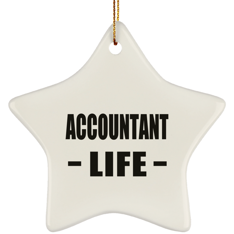 Accountant Life - Star Ornament