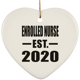 Enrolled Nurse Established EST. 2020 - Heart Ornament