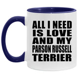 All I Need Is Love And My Parson Russell Terrier - 11oz Accent Mug Purple