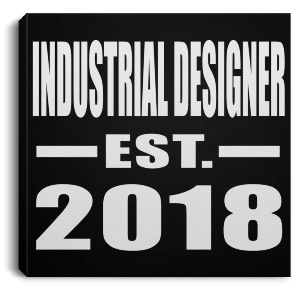 Industrial Designer Established EST. 2018 - Canvas Square