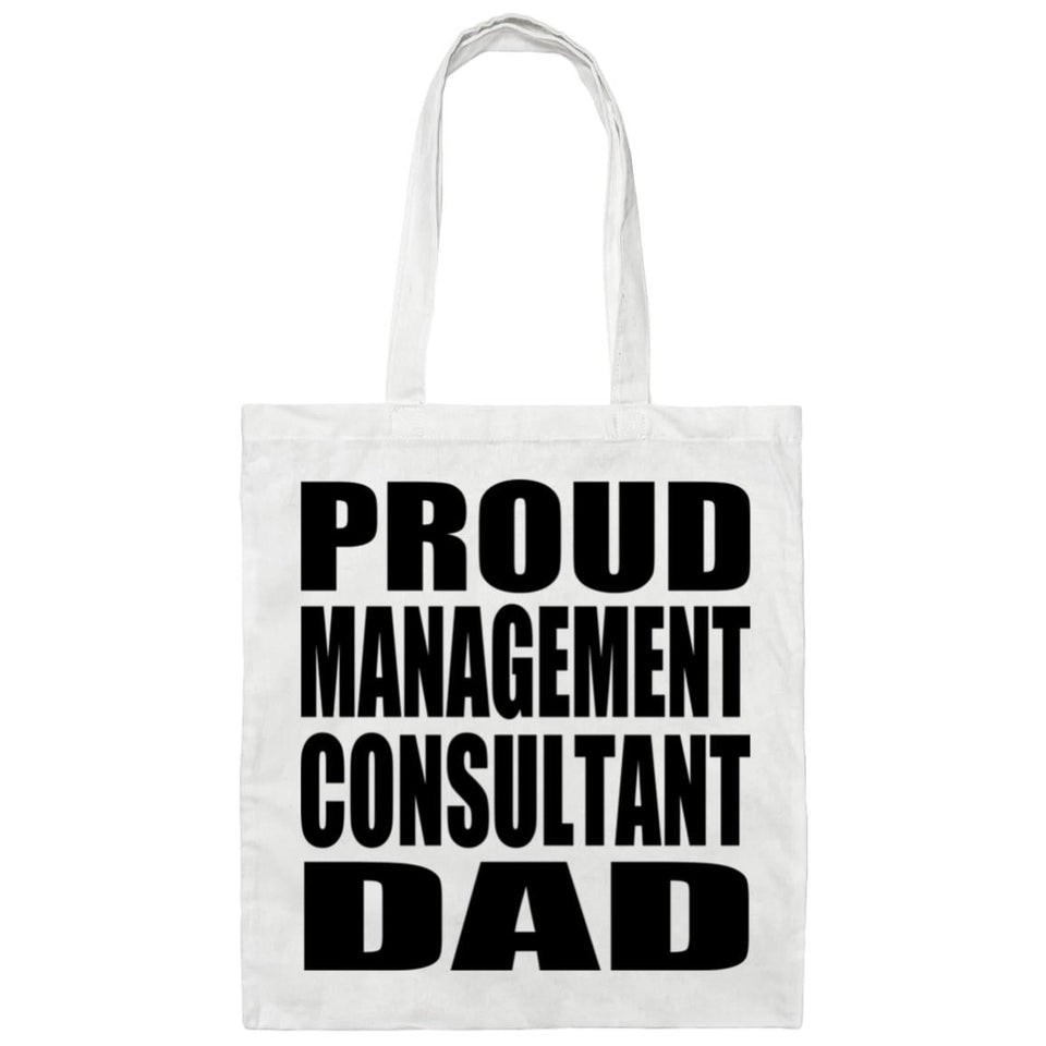 Proud Management Consultant Dad - Tote Bag White