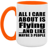 All I Care About Is Flying - 15oz Accent Mug Orange