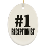 Number One #1 Receptionist - Oval Ornament