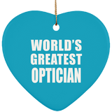 World's Greatest Optician - Heart Ornament