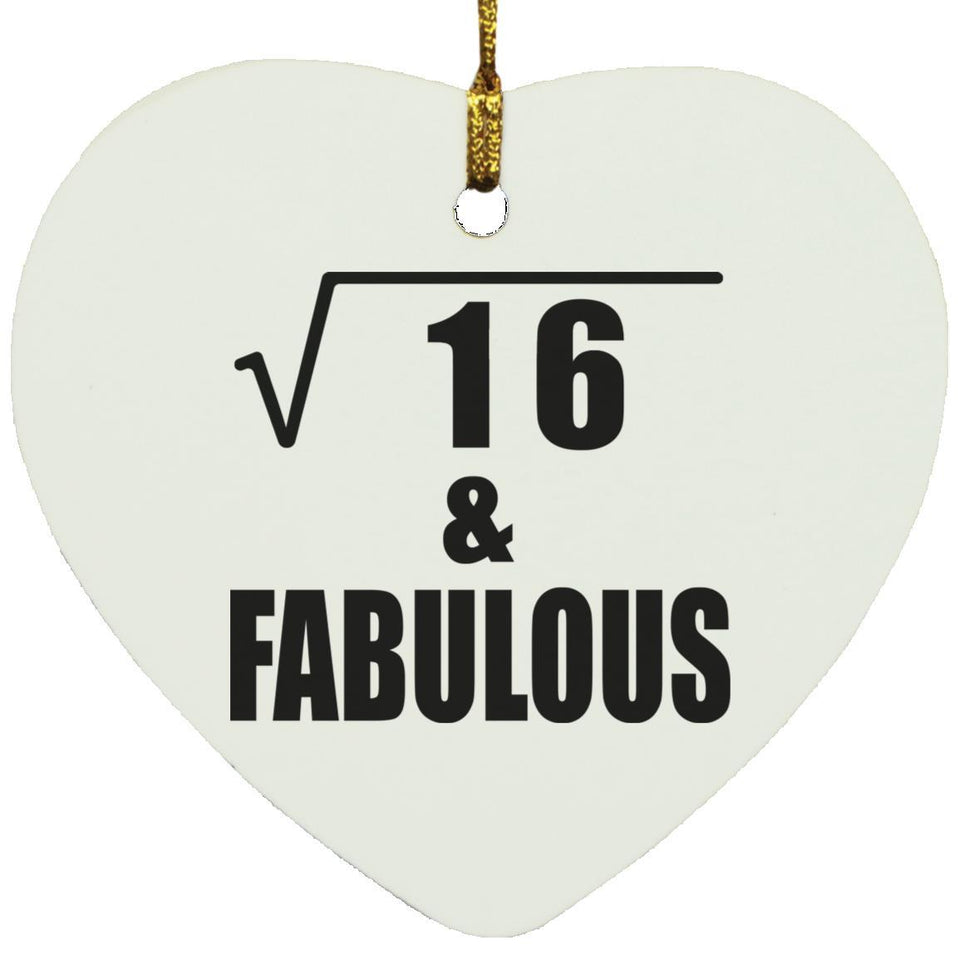 4th Birthday Square Root of 16 & Fabulous - Heart Ornament