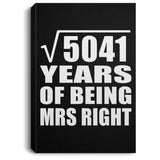 71st Anniversary Square Root of 5041 Years of Being Mrs Right - Canvas Portrait