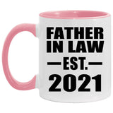 Father In Law Established EST. 2021 - 11oz Accent Mug Pink
