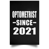 Optometrist Since 2021 - Poster Portrait