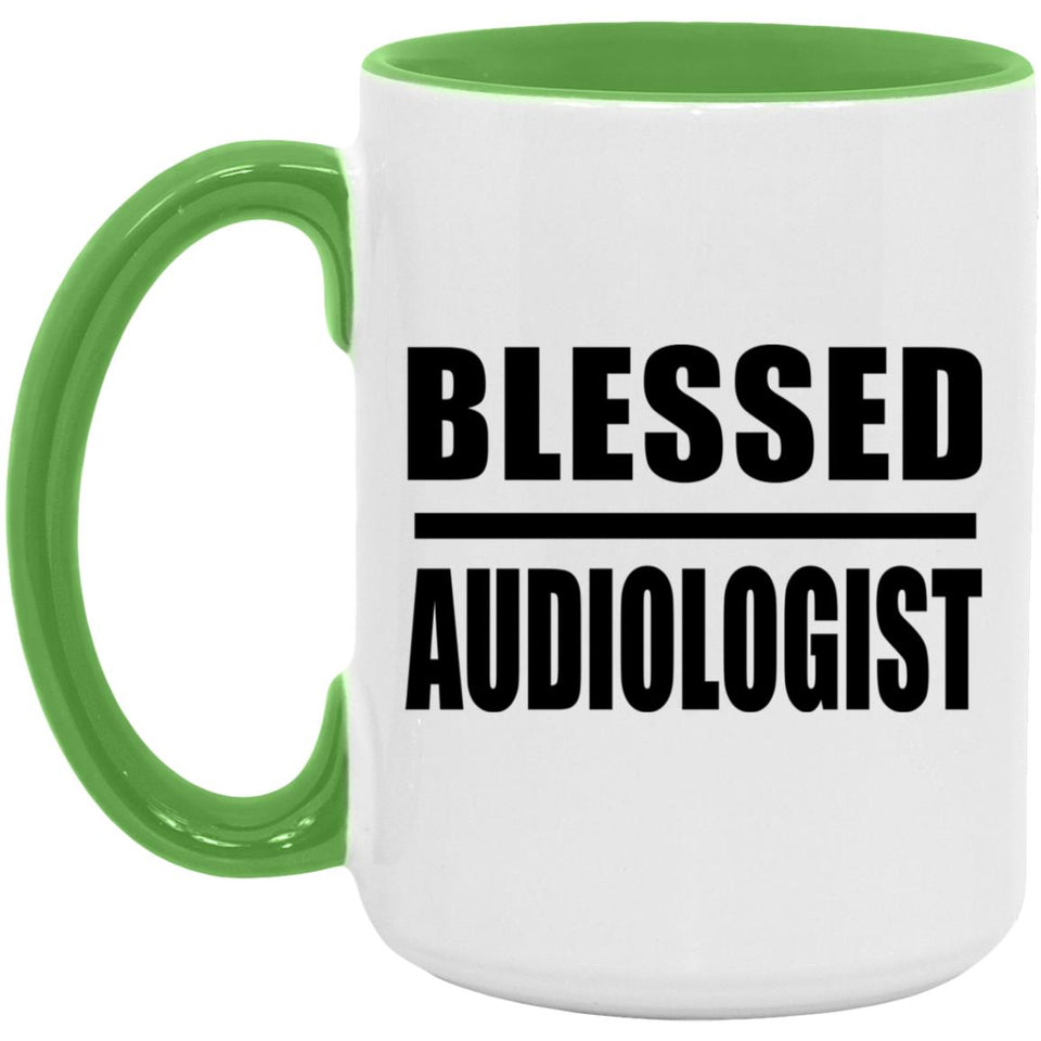 Blessed Audiologist - 15oz Accent Mug Green