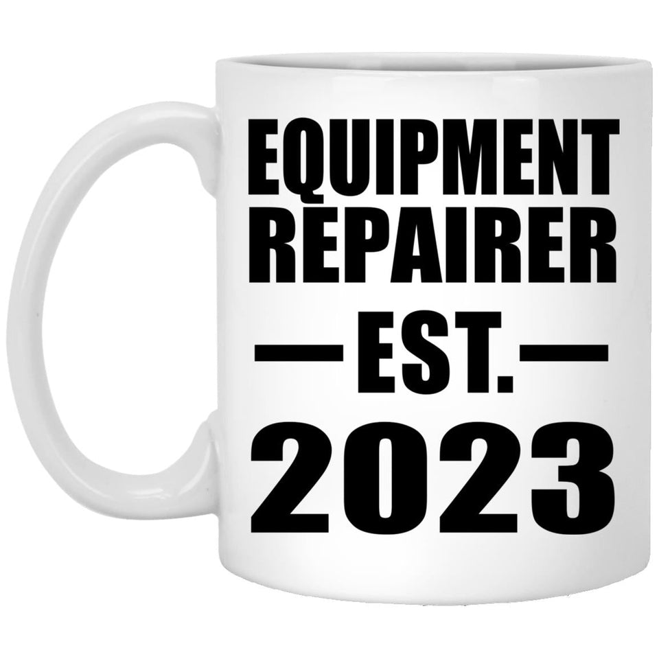Equipment Repairer Established EST. 2023 - 11oz Coffee Mug