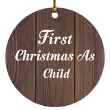 First Christmas As Child - Circle Ornament D