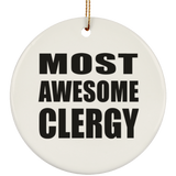Most Awesome Clergy - Circle Ornament