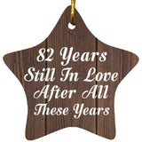 82nd Anniversary 82 Years Still In Love After These Years - Star Ornament D