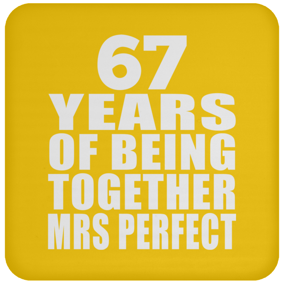 67th Anniversary 67 Years Of Being Mrs Perfect - Drink Coaster