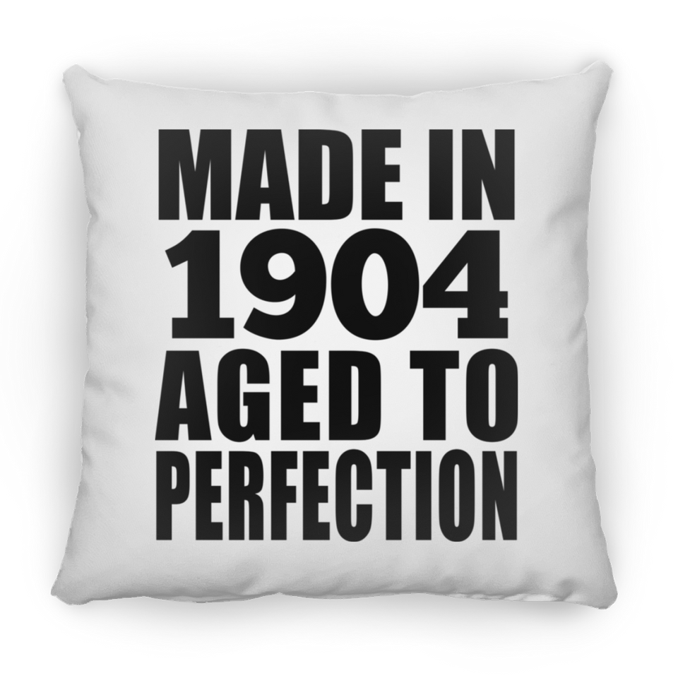 120th Birthday Made In 1904 Aged To Perfection - Throw Pillow