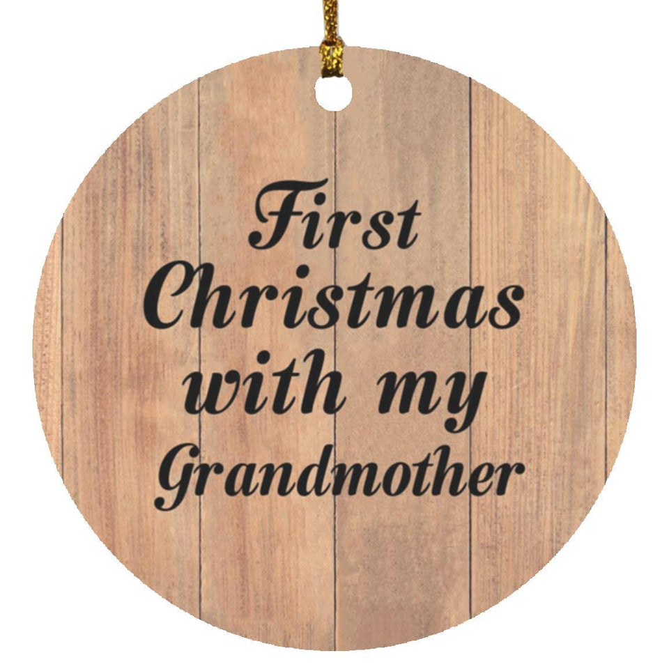 First Christmas With My Grandmother - Circle Ornament C