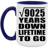 95th Anniversary Square Root of 9025 Years Lifetime To Go - 15oz Accent Mug Purple