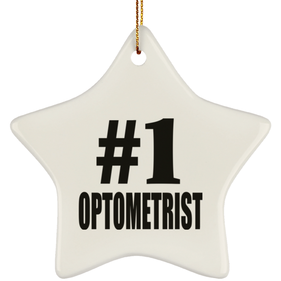 Number One #1 Optometrist - Star Ornament