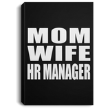 Mom Wife HR Manager - Canvas Portrait