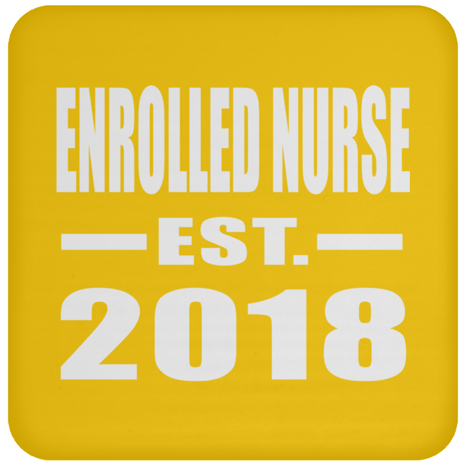 Enrolled Nurse Established EST. 2018 - Drink Coaster