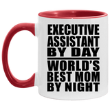 Executive Assistant By Day World's Best Mom By Night - 11oz Accent Mug Red