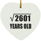 51st Birthday Square Root of 2601 Years Old - Heart Ornament