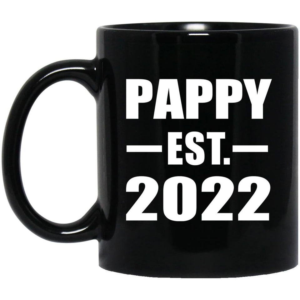 Pappy Established EST. 2022 - 11oz Coffee Mug Black