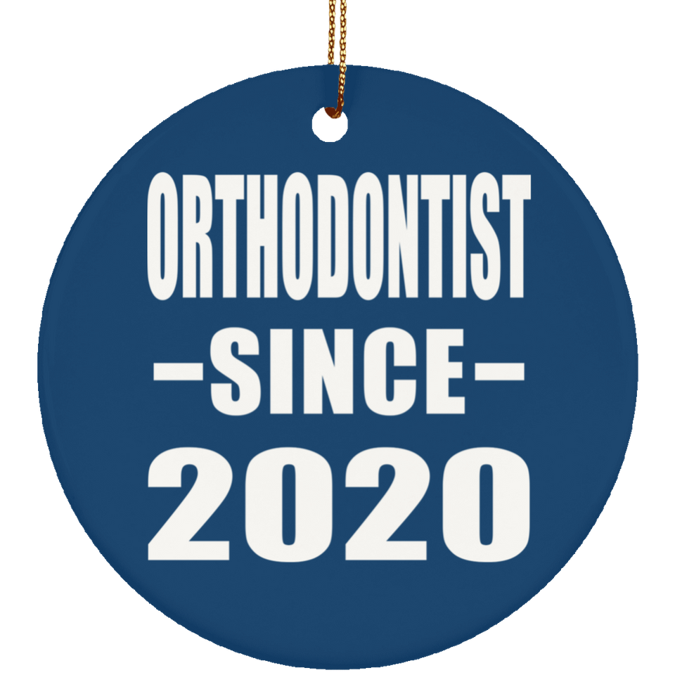 Orthodontist Since 2020 - Circle Ornament