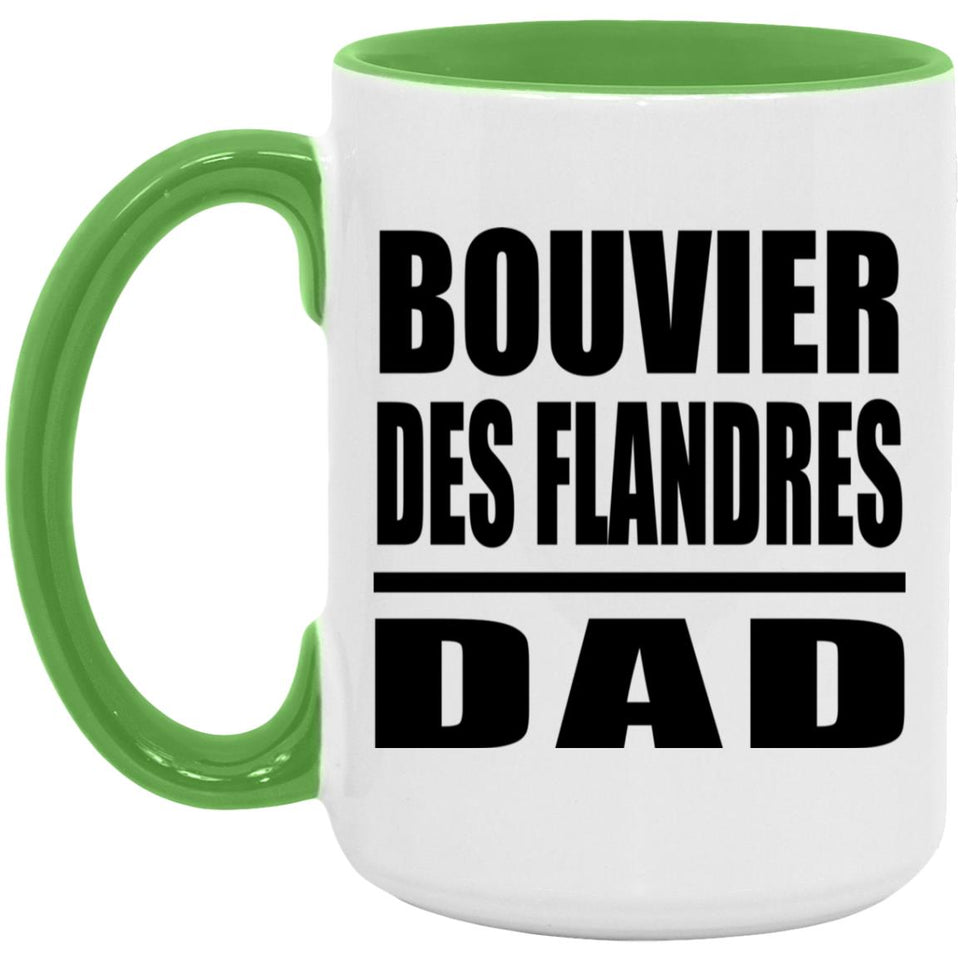 Bouvier Des Flandres Dad - 15oz Accent Mug Green
